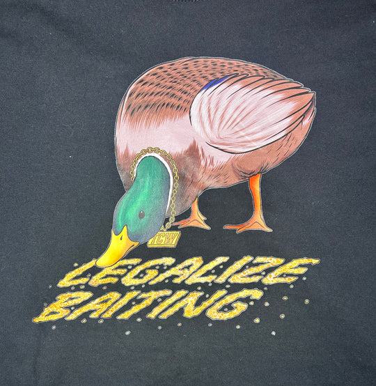 LEGALIZE BAITING T-SHIRT